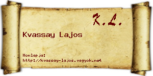 Kvassay Lajos névjegykártya